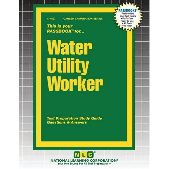 Career Examination Water Utility Worker, Book 4557, (Paperback)
