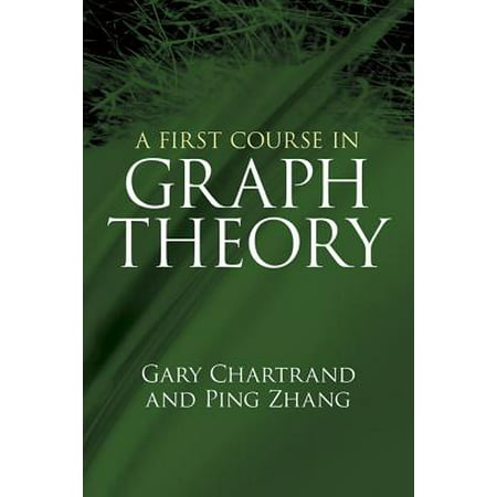 A First Course in Graph Theory (Best Graph Theory Textbook)