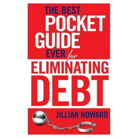 The Best Pocket Guide Ever for Eliminating Debt - (Best Pocket Pussy For The Money)