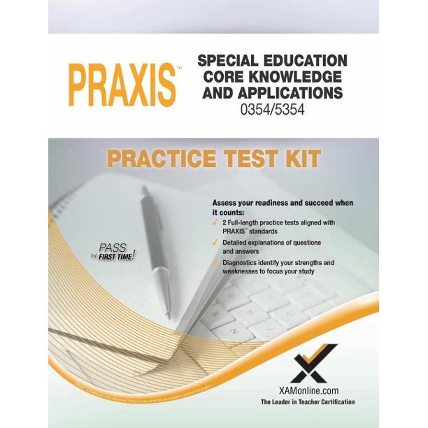 Praxis Praxis Special Education Core Knowledge and Applications 0354/