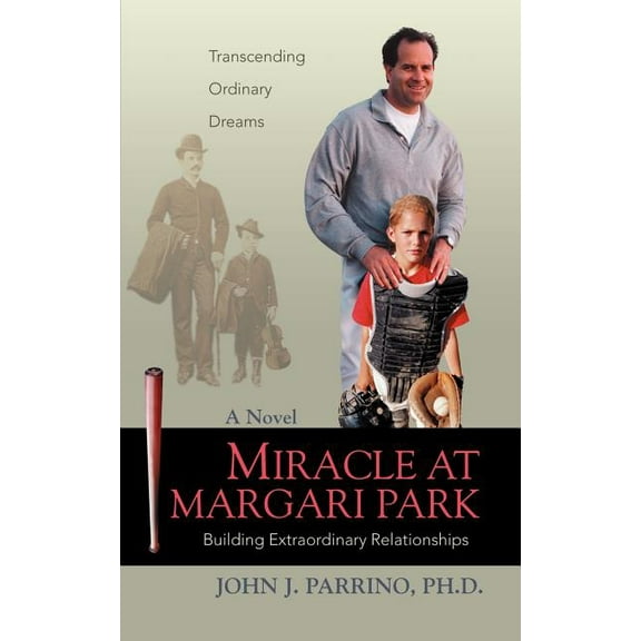 Miracle at Margari Park: Building Extraordinary Relationships, (Paperback)