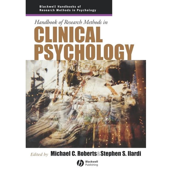 Blackwell Handbooks of Research Methods  Handbook of Research Methods in Clinical, Book 02, (Paperback)