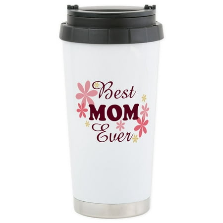 CafePress - Best Mom Ever Fl 1.2 Stainless Steel Travel Mug - Stainless Steel Travel Mug, Insulated 16 oz. Coffee