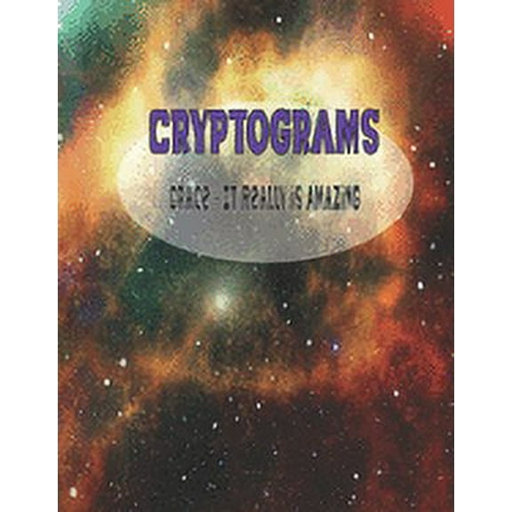 Cryptograms: Cryptograms: Grace - It Really is Amazing (Paperback)