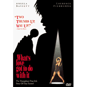 What's Love Got To Do With It (DVD)
