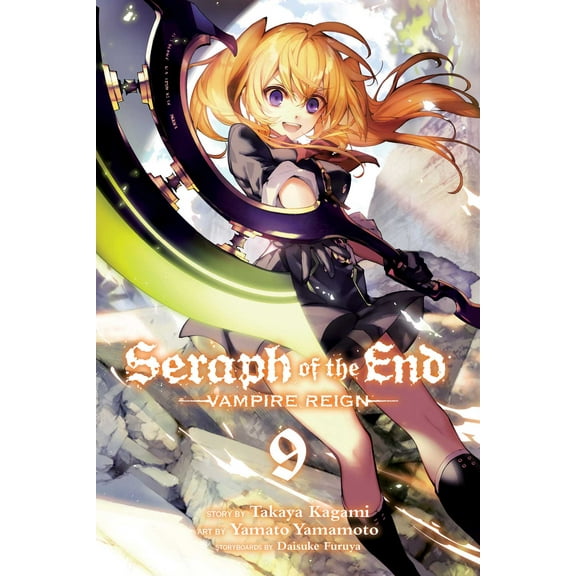 Seraph of the End: Seraph of the End, Vol. 9 : Vampire Reign (Series #9) (Paperback)