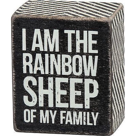 Primitives by Kathy Wooden Box Sign, 2.5" X 3", I Am The Rainbow Sheep In My Family