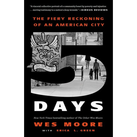 Pre-owned Five Days : The Fiery Reckoning of an American City, Paperback by Moore, Wes; Green, Erica L., ISBN 0525512381, ISBN-13 9780525512387