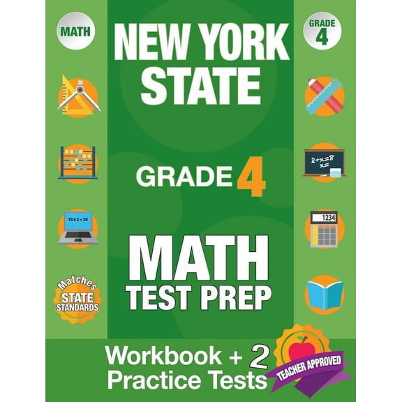 New York State Grade 4 Math Test Prep: New York 4th Grade Math Test Prep Book for the NY State Test Grade 4., (Paperback)
