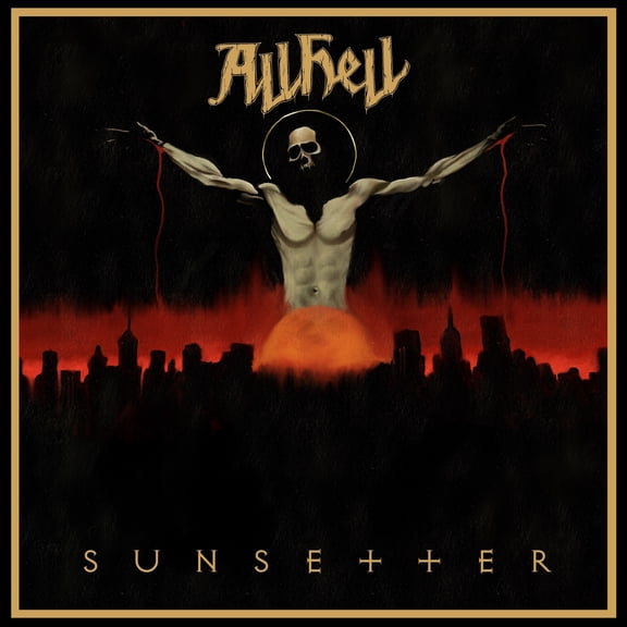 All Hell - Sunsetter - Music & Performance - CD