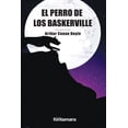 thumbnail image 1 of EL PERRO DE LOS BASKERVILLE DISTRIBUCIONES FONTAMARA ARTHUR CONAN DOYLE, 1 of 2