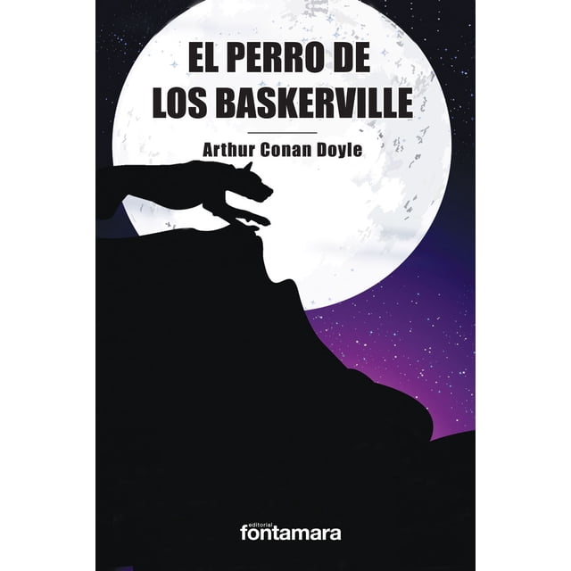 EL PERRO DE LOS BASKERVILLE DISTRIBUCIONES FONTAMARA ARTHUR CONAN DOYLE