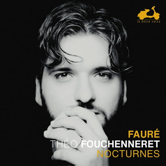 Faure / Fouchenneret - Faure: Nocturnes - Music & Performance - CD