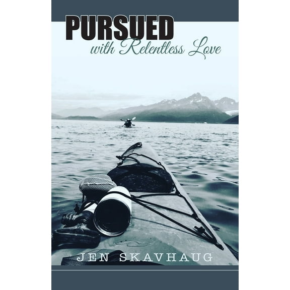 Pursued with Relentless Love (Paperback)