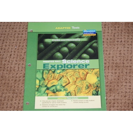 Prentice Hall Science Explorer Adapted Tests Cells and Heredity