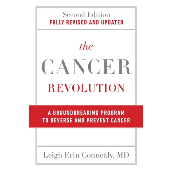 The Cancer Revolution: A Groundbreaking Program to Reverse and Prevent Cancer, (Paperback)