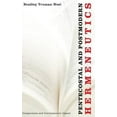 thumbnail image 2 of Pentecostal and Postmodern Hermeneutics (Hardcover), 2 of 2