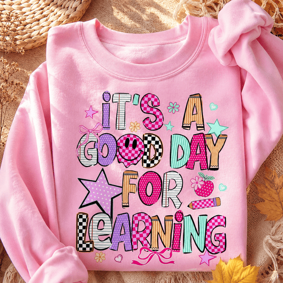 Teacher Shirt, It's a Good Day for Learning Sweatshirt, Colorful Back to School Hoodie and T-Shirt, Preschool Educator Gift for Women