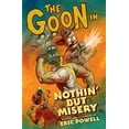 thumbnail image 1 of Pre-Owned The Goon Volume 1: Nothin but Misery (2nd edition) (Paperback) 1595826246 9781595826244, 1 of 1