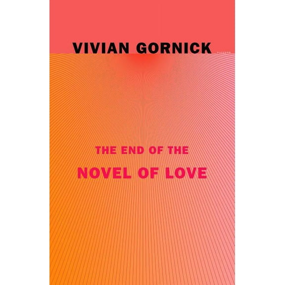 The End of the Novel of Love, (Paperback)