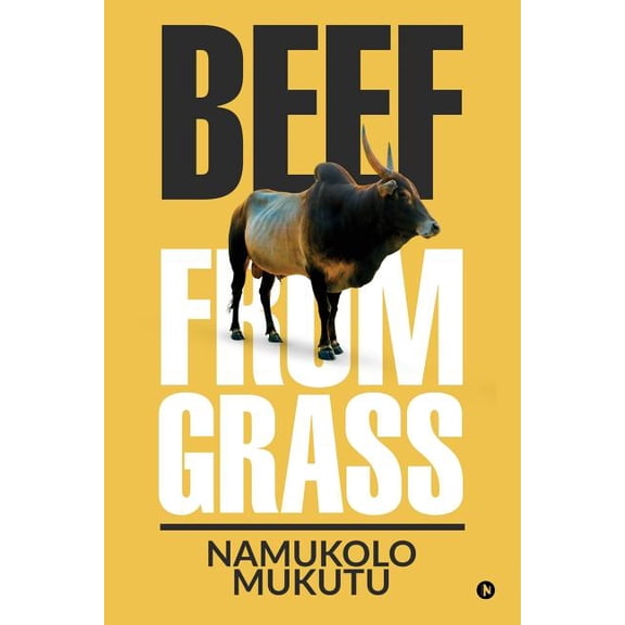 Beef From Grass, (Paperback)