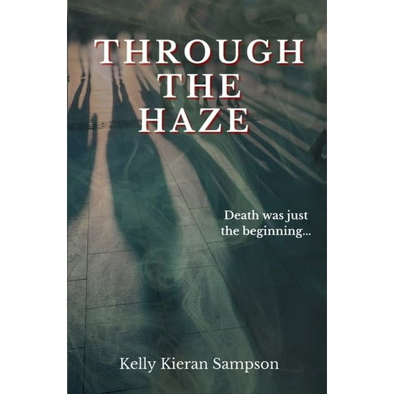 Through the Haze, (Paperback)