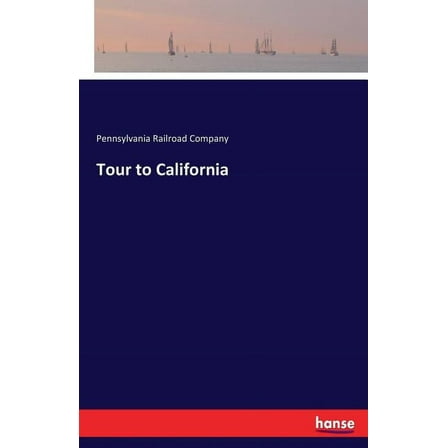 Tour to California, (Paperback)