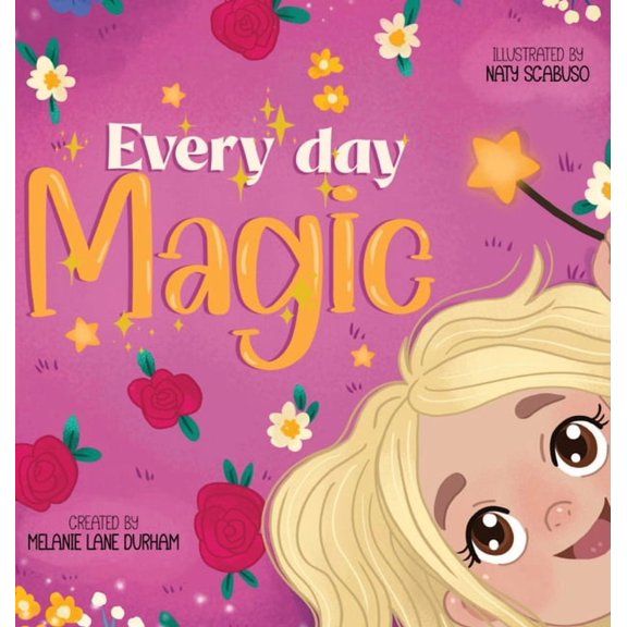 Every Day Magic, (Hardcover)