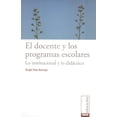thumbnail image 1 of El docente y los programas escolares Bonilla Artigas Editores 9786077588146, 1 of 2
