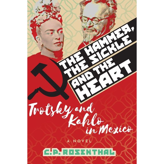 The Hammer, The Sickle and The Heart (Paperback)