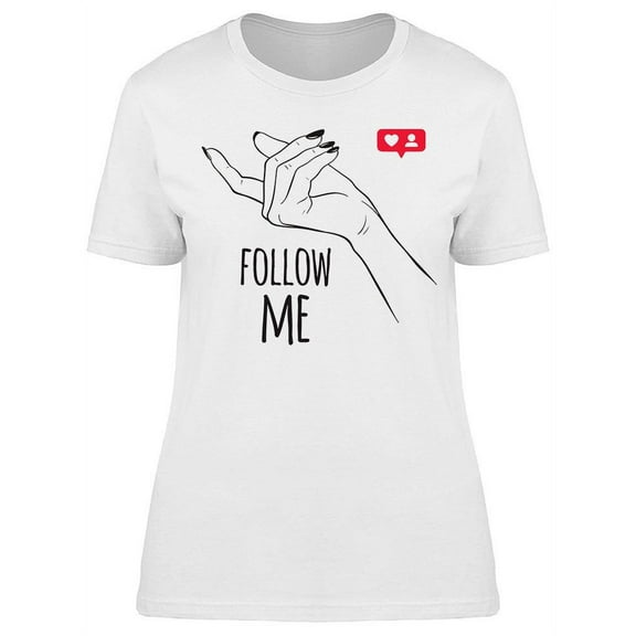 Female Hand In Follow Me Gesture T-Shirt Women -Image by Shutterstock, Female Medium