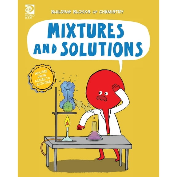 Building Blocks of Chemistry Mixtures and Solutions, (Paperback)