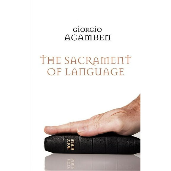 The Sacrament of Language (Paperback)
