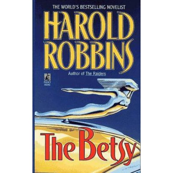 Pre-Owned The Betsy (Mass Market Paperback) 0671874837 9780671874834