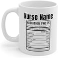 thumbnail image 3 of Personalized Customized Nurse Nutrition Facts Nursing Student Graduation New RN Passer EMS EMT Novelty Drinkware Coffee Ceramic Mug 11oz White, 3 of 4