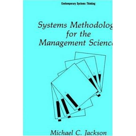 Pre-Owned Systems Methodology for the Management Sciences (Hardcover) 0306438771 9780306438776