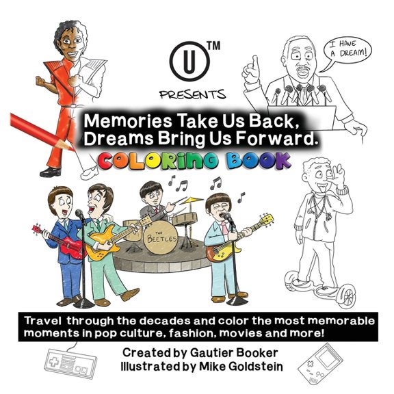 UTM Presents Memories Take Us Back, Dreams Bring Us Forward: Coloring Book, (Paperback)