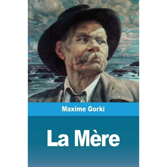 La Mère, (Paperback)