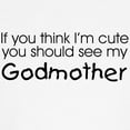 thumbnail image 3 of CafePress - See My Godmother... Kids T Shirt T Shirt - Cute Toddler T-Shirt, 100% Cotton, 3 of 4