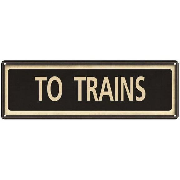 To Trains Vintage Looking Metal Sign Home Decor 8x24 108240066019