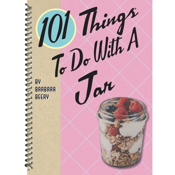 Pre-Owned 101 Things to Do with a Jar (Spiral-bound) 1423651243 9781423651246