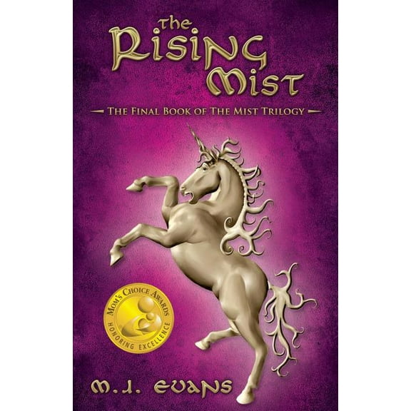 The Rising Mist: The Final Book of the Mist Trilogy