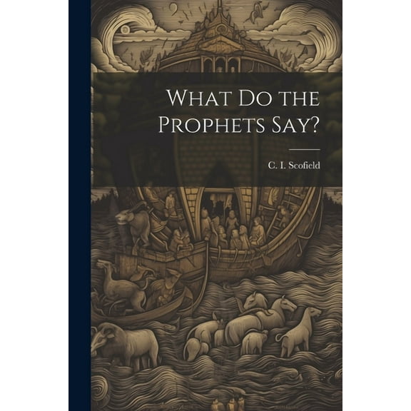 What Do the Prophets Say? (Paperback)
