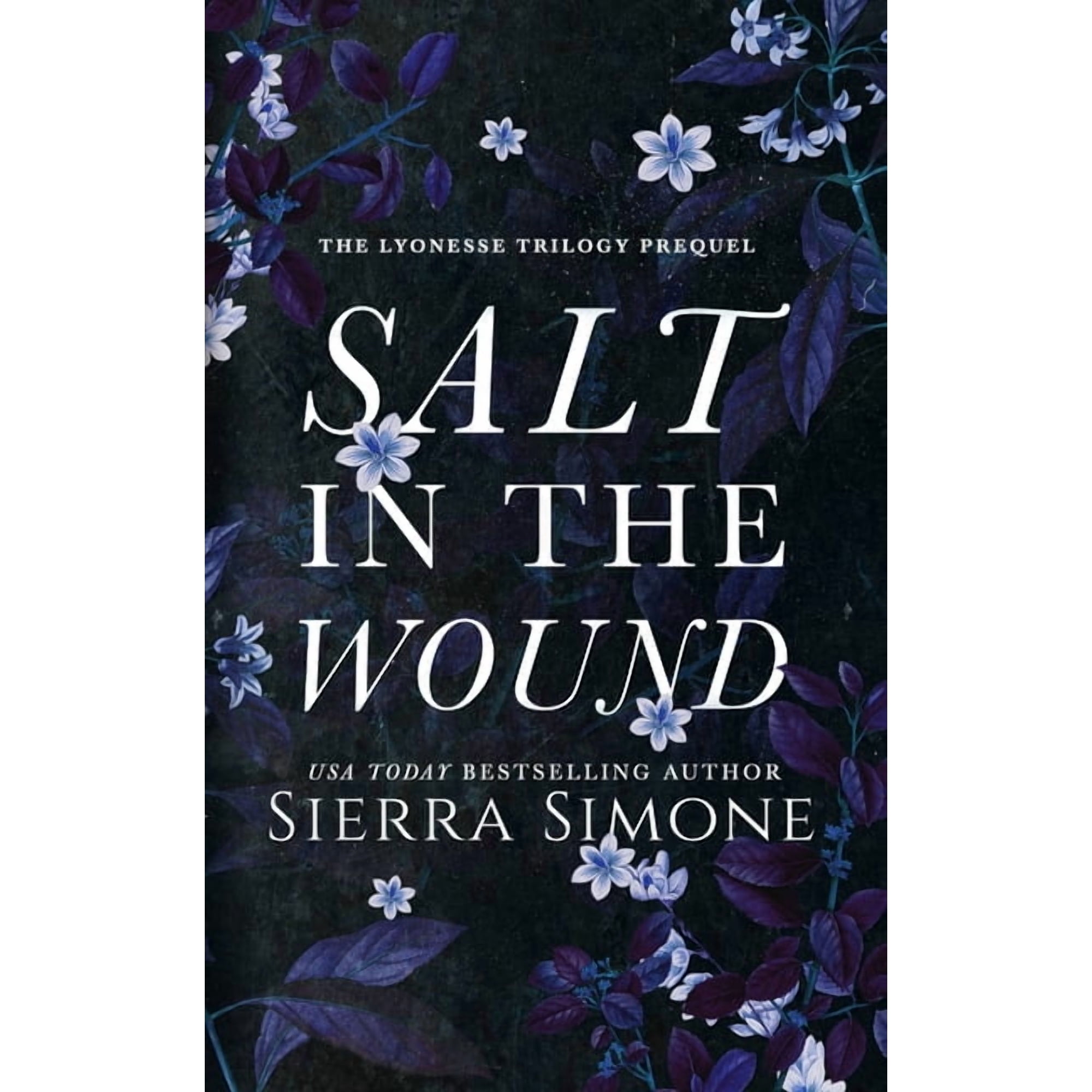 Lyonesse Salt in the Wound: A dark enemies to lovers romance, (Paperback)