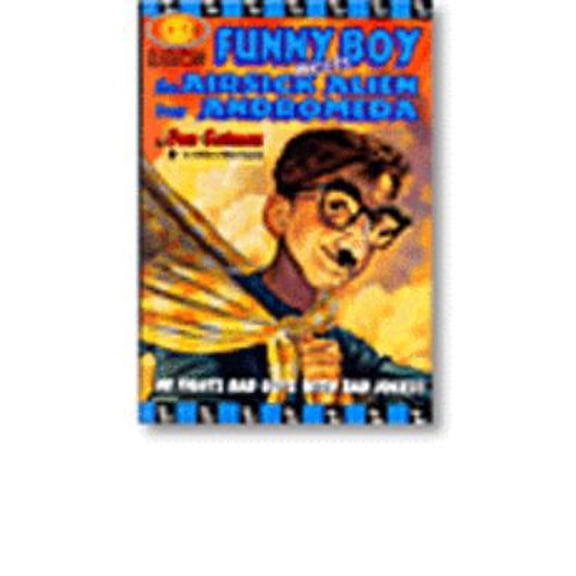 Pre-Owned Funny Boy Meets the Airsick Alien from Andromeda (Funny Boy, 1) (Paperback) 078681330X 9780786813308