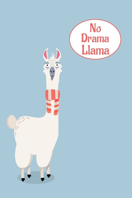 Download No Drama Llama : Llama Journal - Kids Journal - Llama Notebook - Girls Notebook - Kids Notebook ...