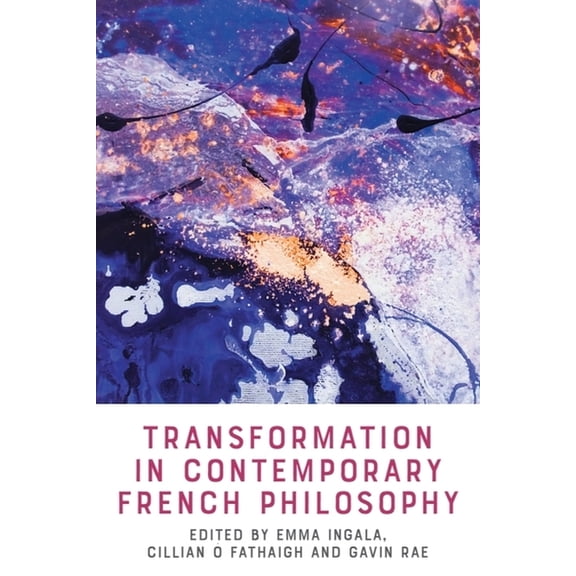 Transformation in Contemporary French Philosophy, (Hardcover)