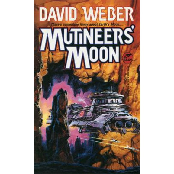Pre-Owned Mutineers' Moon: Mutineers' Moon (Mass Market Paperback) 0671720856 9780671720858