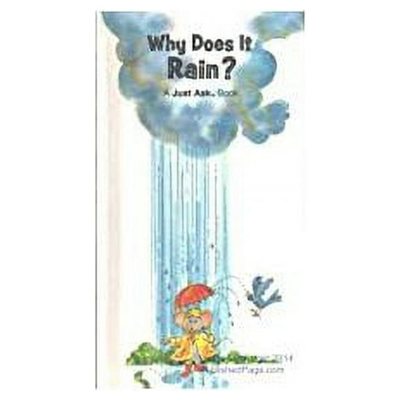 Why Does It Rain? A Just Ask Book (Vintage) (Hardcover)