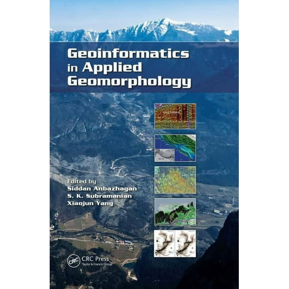 Geoinformatics in Applied Geomorphology, (Paperback)